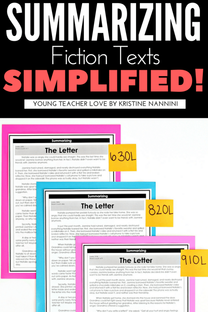 Summarizing Fiction Texts Simplified! - Young Teacher Love by Kristine Nannini