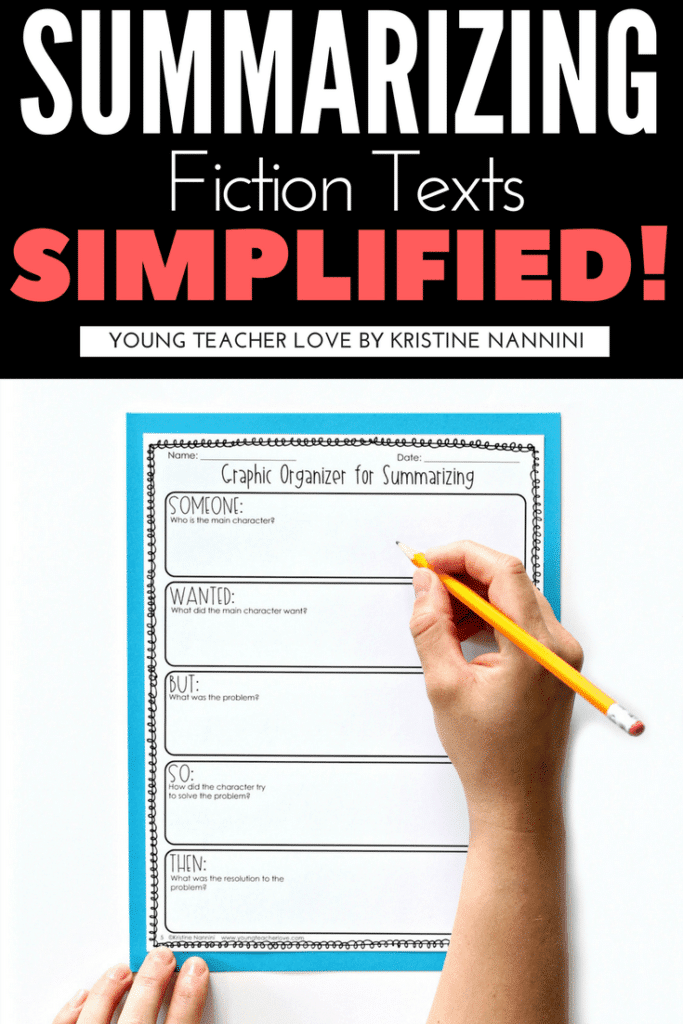 FREE! Graphic Organizers: Summarizing Fiction Texts Simplified! - Young Teacher Love by Kristine Nannini