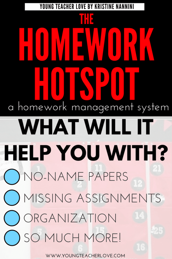 The Homework Hotspot - homework management system - Young Teacher Love by Kristine Nannini