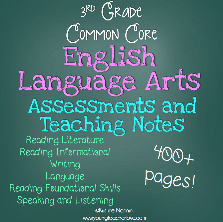 3rd Grade English Language Arts Assessments and Teaching Notes