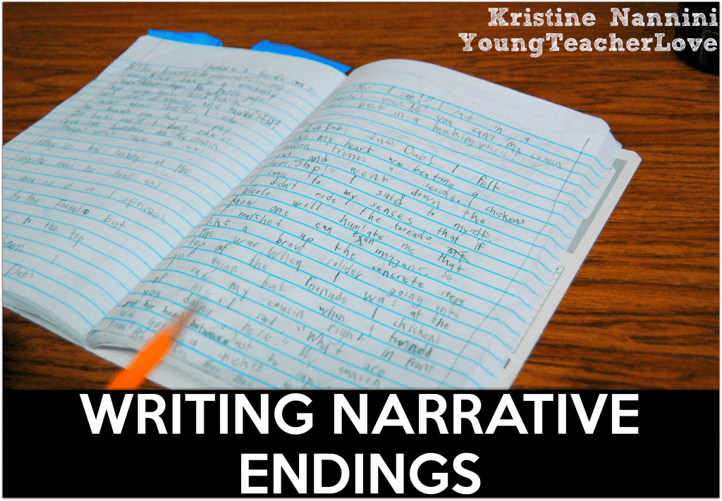 Writing Narrative Endings - Young Teacher Love by Kristine Nannini