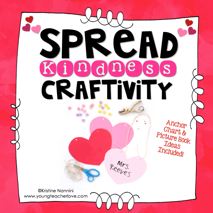 FREE Spread Kindness Heart Craftivity by Kristine Nannini
