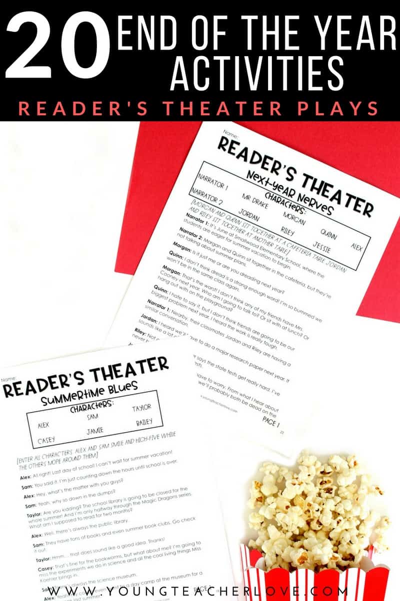 20 End of the Year Activities: Reader's Theater - Young Teacher Love by Kristine Nannini