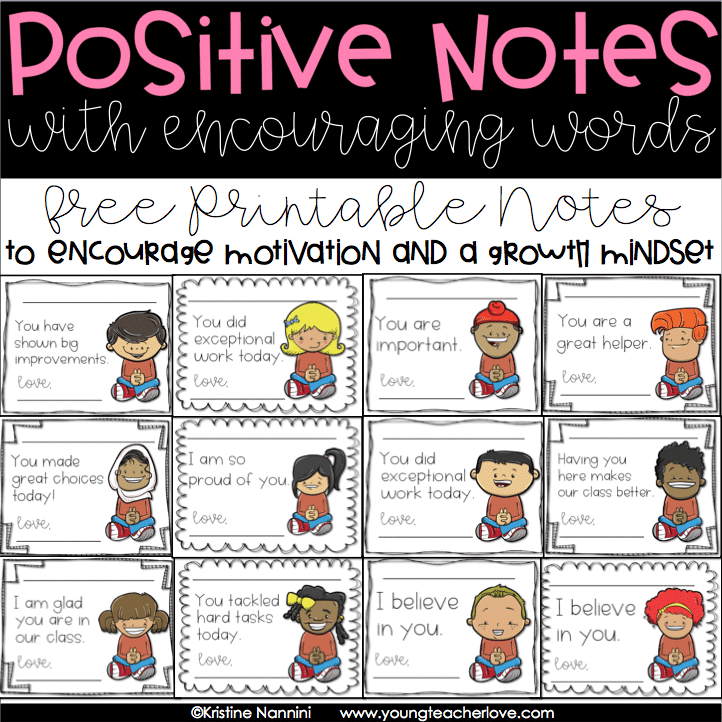 FREE! Positive Notes to Encourage Motivation and a Growth Mindset - Young Teacher Love by Kristine Nannini