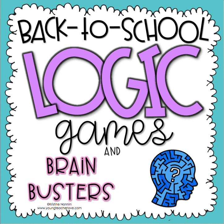 Back-to-School Logic Games and Brain Busters by Kristine Nannini