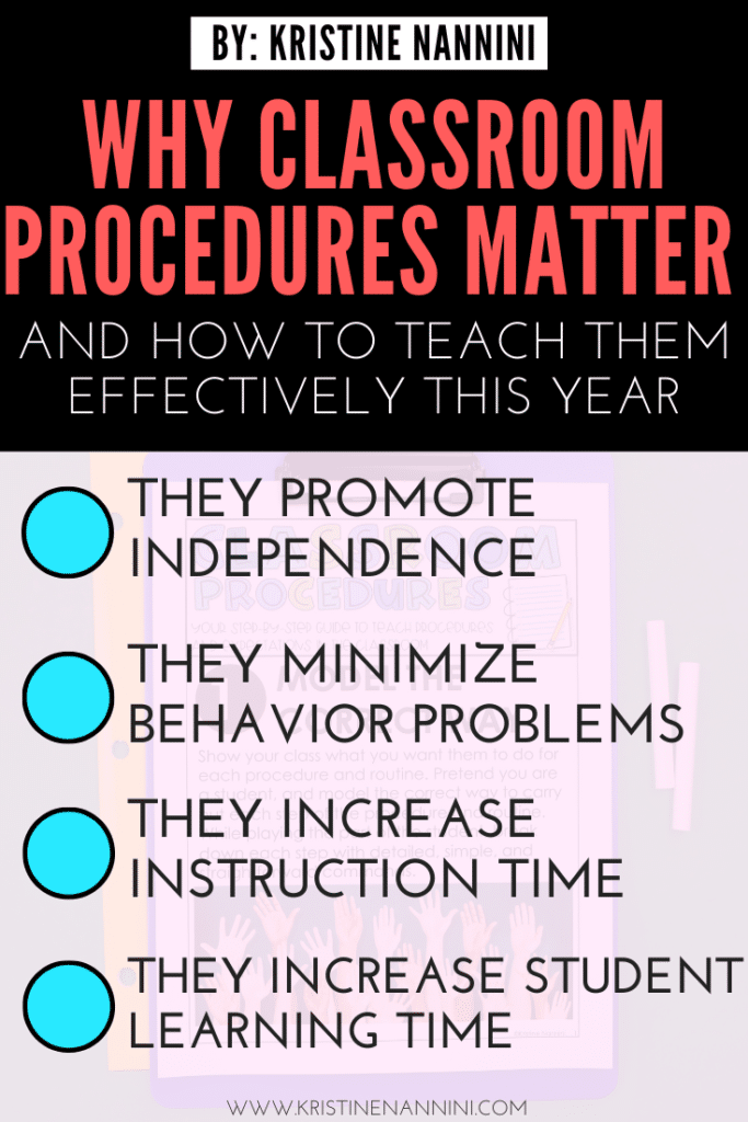 Benefits of classroom procedures