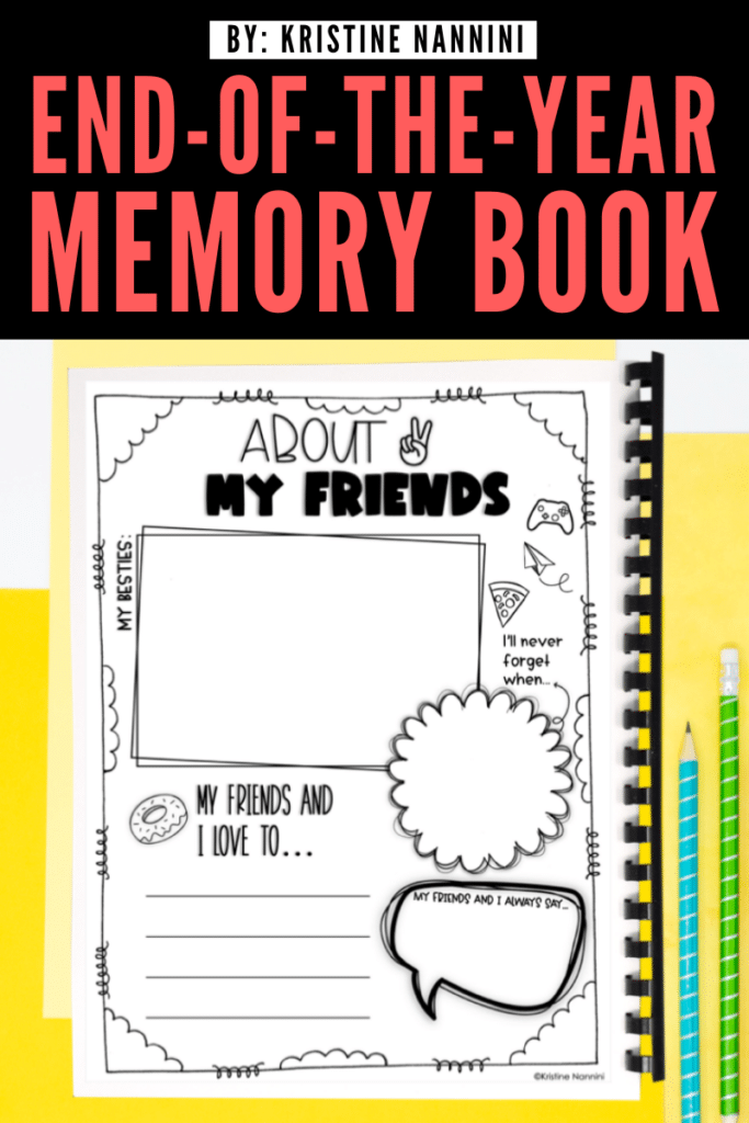 End-of-the-Year Memory Book - About My Friends