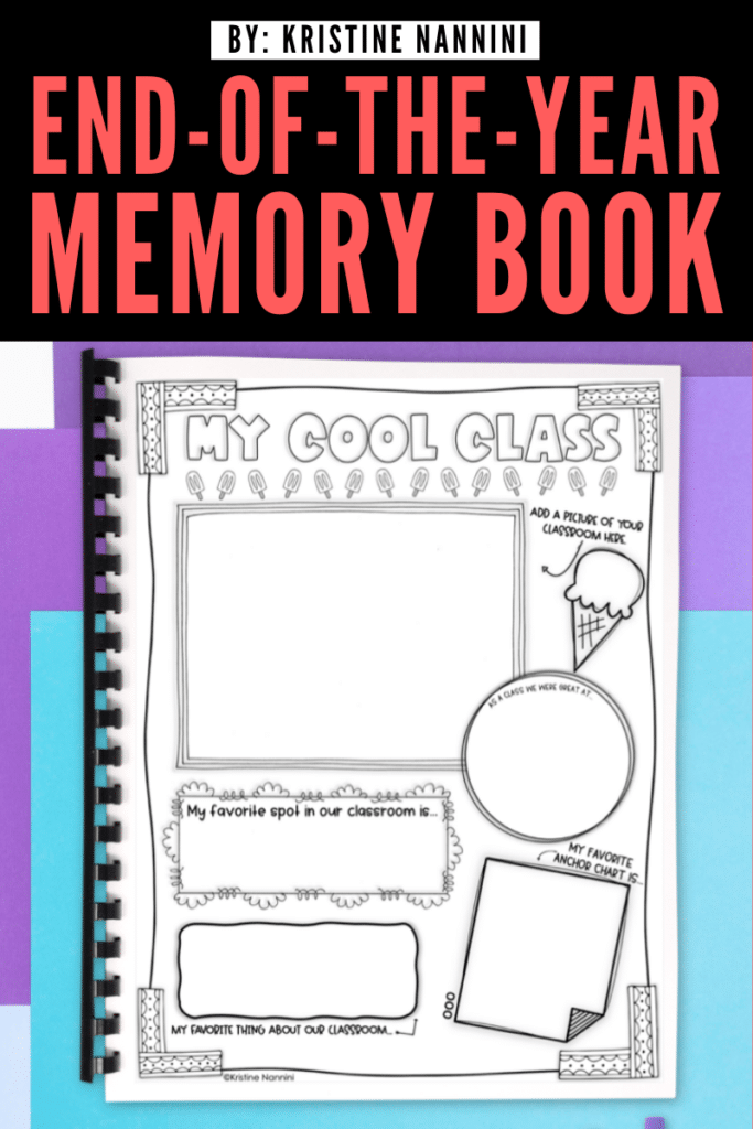 End-of-the-Year Memory Book - My Cool Class